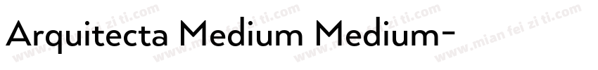 Arquitecta Medium Medium字体转换